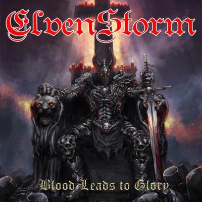 ElvenStorm – Blood Leads to Glory