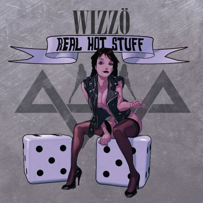 Wizzö – Real Hot Stuff