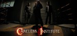 careless institute