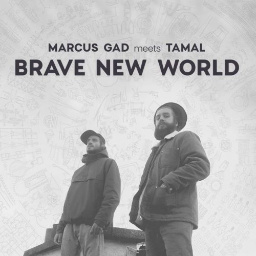 MarcusGadMeetsTamal-BraveNewWorld-SingleCover_bd