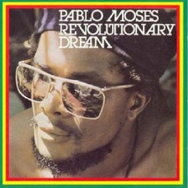 Pablo moses, revolutionary dream, angola, rasta, Baco music