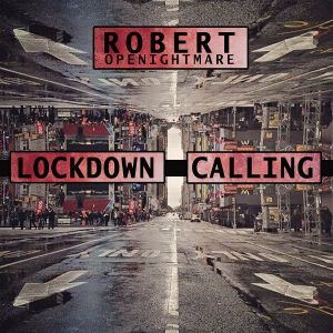 OpeNightmare – Lockdown Calling
