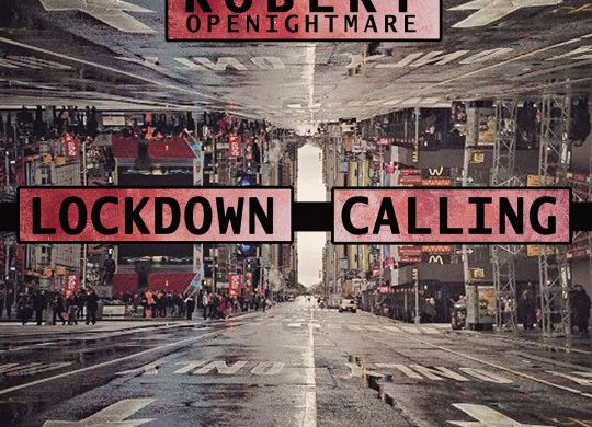 OpeNightmare – Lockdown Calling