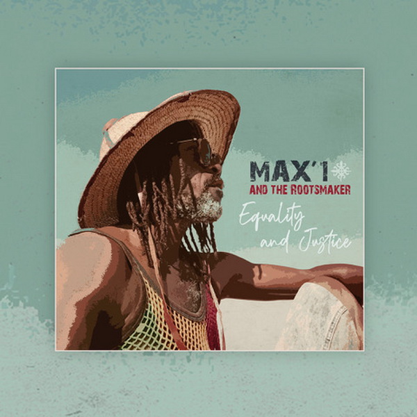 Max’1 And The Rootsmaker – Clip & Nouvel Album
