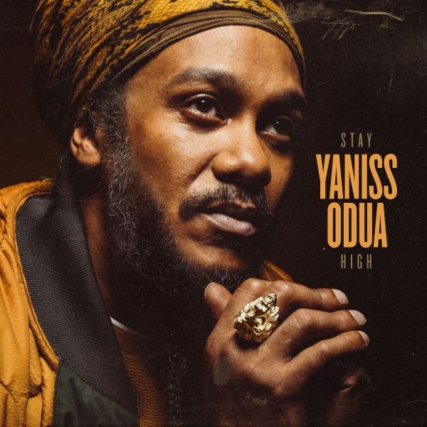 Yaniss Odua – Stay High