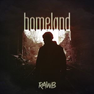 Rawb – Homeland