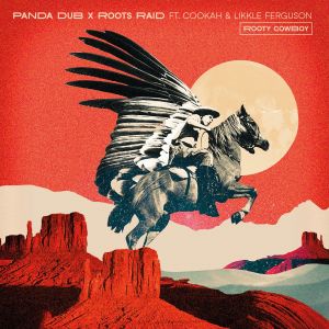 Panda Dub X Roots Raid feat. Cookah & Likkle Ferguson – Rooty Cowboy