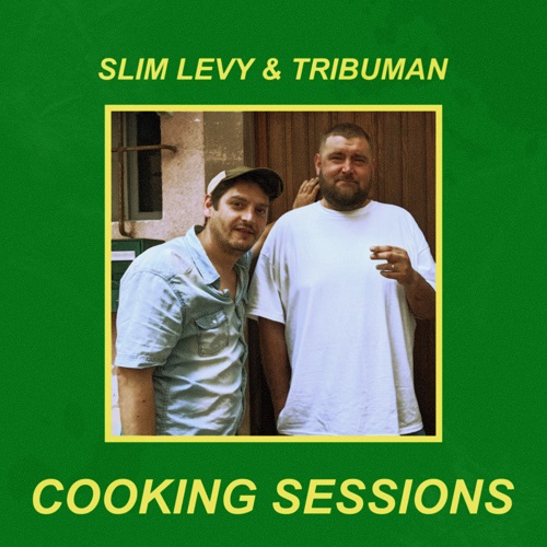 Cover EP Cooking Sessions - Slim Levy & Tribuman