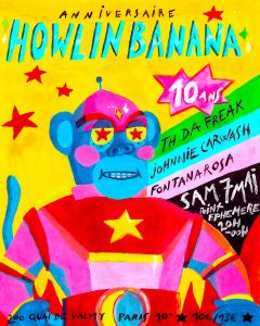 Howlin’ Banana fête ses 10 ans au Point FMR (Paris) le 7 mai