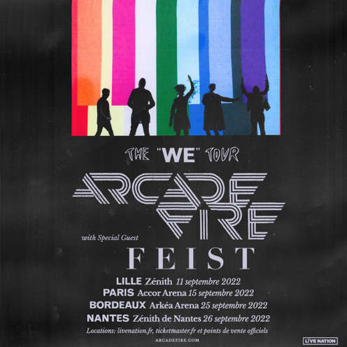 Arcade Fire et le « WE » tour en Europe