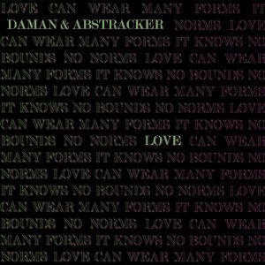 Daman feat. 4bstr4ck3r – Love