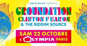 L’Olympia-Groundation & Clinton Fearon le 22/10/2022
