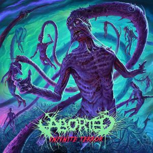 Aborted – Infinite Terror