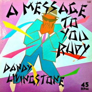 Dandy Livingstone – Rudy, A Message to You