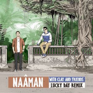 Naâman Clay and Friends – Lucky Day remix