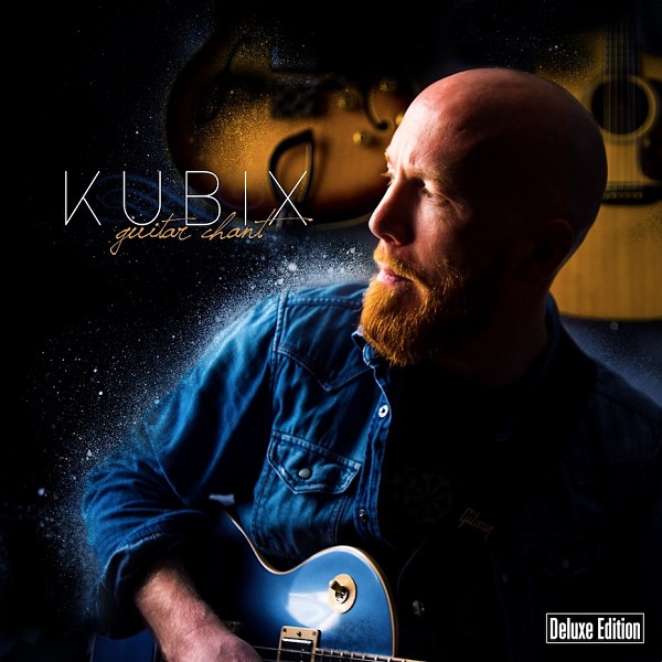 Kubix-Guitar Chant