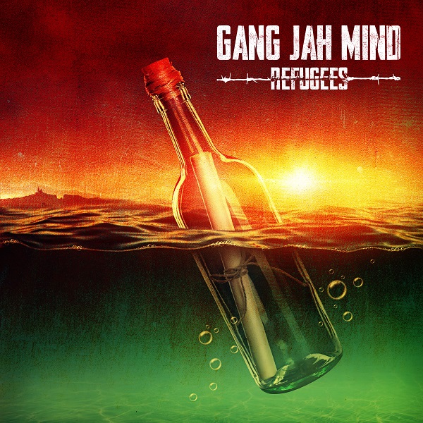 Gang Jah Mind-Refugees