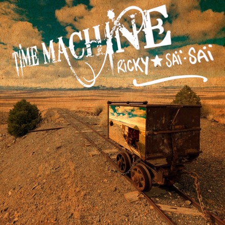 Ricky Saï-Saï - Time Machine