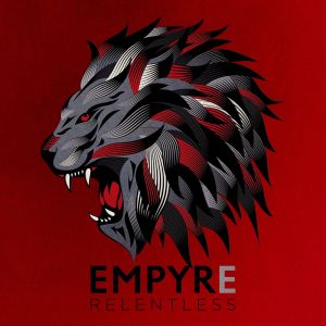 Empyre – Relentless