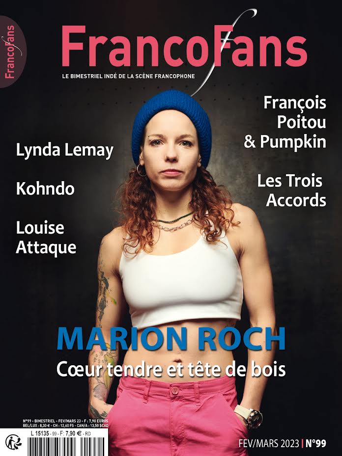 FrancoFans n°99 : Marion Roch, Louise Attaque, Khondo…