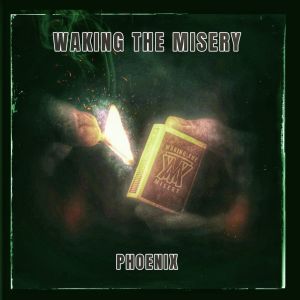 Waking The Misery – Prisoner