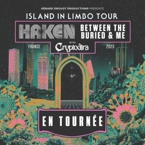 Haken et Between the Buried and Me (+ Cryptodira) à l’Alhambra (Paris) le 17.03.2023