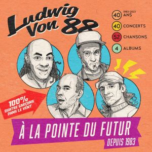 Ludwig von 88 et Poésie Zéro en concert à Bordeaux