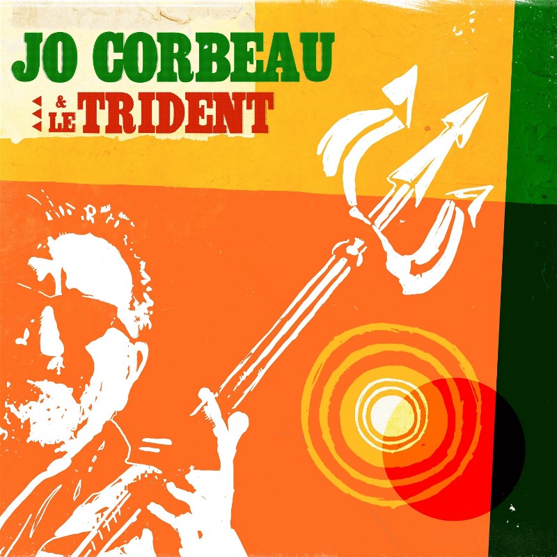 Jo Corbeau & le Trident, pochette album recto