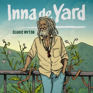 Inna de Yard ft.Cedric Myton-Humanity