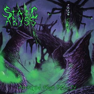Static Abyss – Aborted From Reality