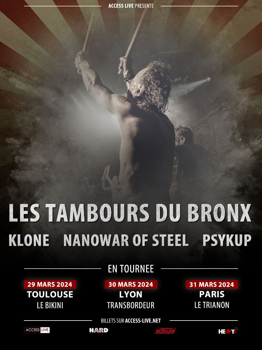 Les Tambours du Bronx en tournée en 2024 avec Klone, Nanowar of Steel et Psykup
