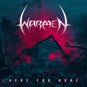 Warmen – Here for None