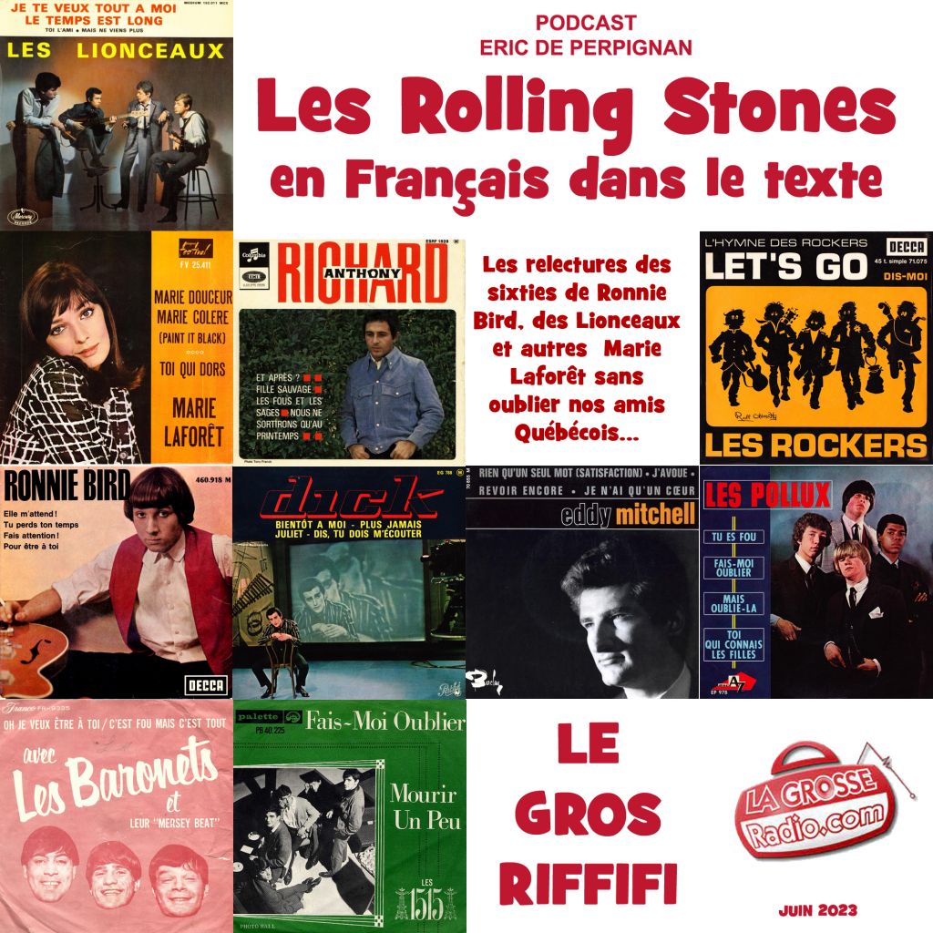 LE GROS RIFFIFI – Les Rolling Stones – En Français Dans Les Sixties