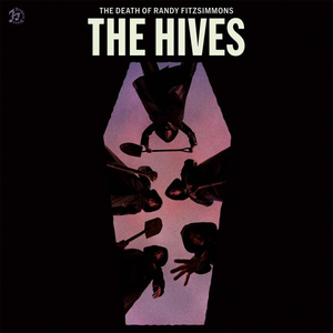 The_Hives_-_The_Death_of_Randy_Fitzsimmons