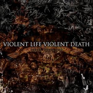 Violent Life Violent Death