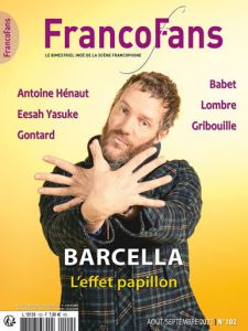 FrancoFans n°102 : Barcella, Gontard, Murat, Antoine Hénaut…