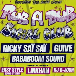 Rub a Dub Social Club : le retour des Sound system à l’ancienne