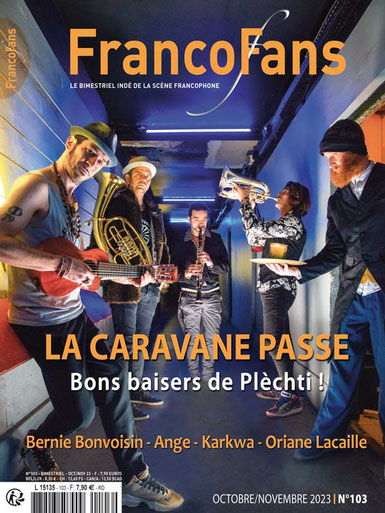 FrancoFans n°103 : La Caravane Passe, Bernie Bonvoisin, Ange…