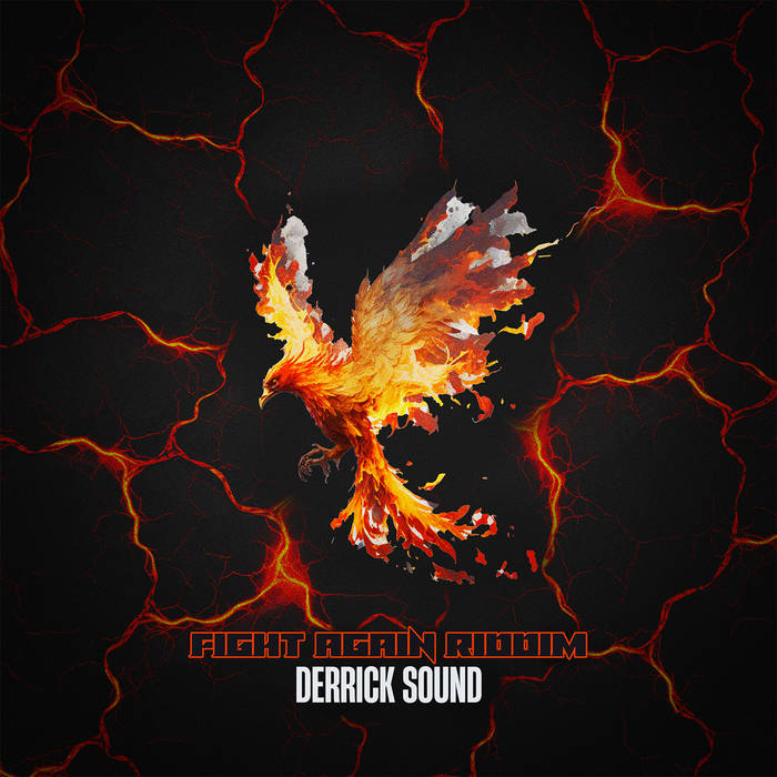 Derrick Sound - Fight Again Reggae