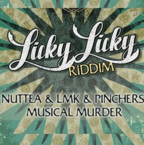 Nuttea & LMK & Pinchers & Irie Ites – Musical Murder