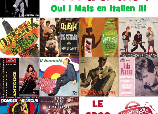 Le Rock Sixties Oui Mais En Italie - Mars 2024 - LGR copie