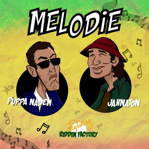 Puppa Nadem & Jahnaton reviennent en force avec le morceau « Mélodie »