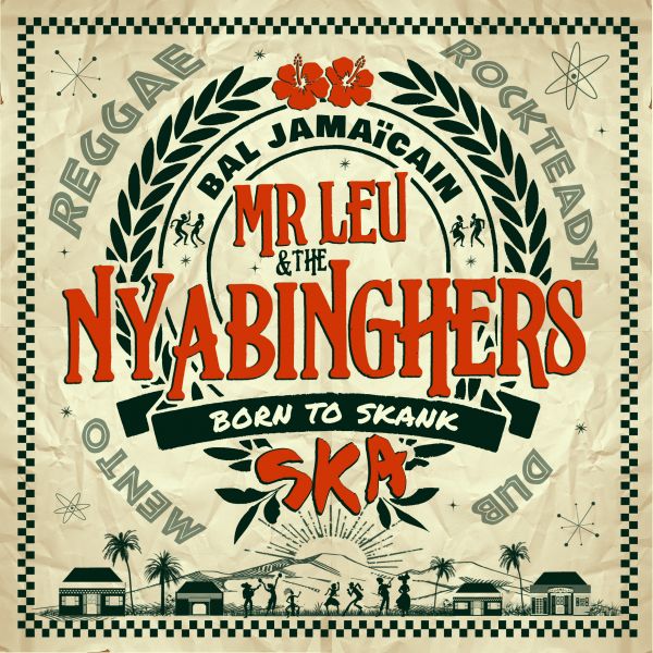 Mr Leu & The Nyabinghers – Good Thing