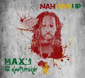 Visuel EP - Max'1 & the Rootsmaker