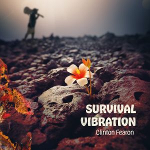 Clinton Fearon – Survival Vibration