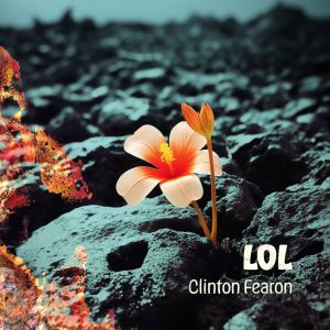 Clinton Fearon – LOL (single 2024)
