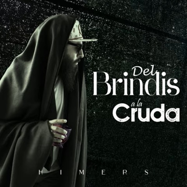 Himers - Del brindis a la cruda pochette