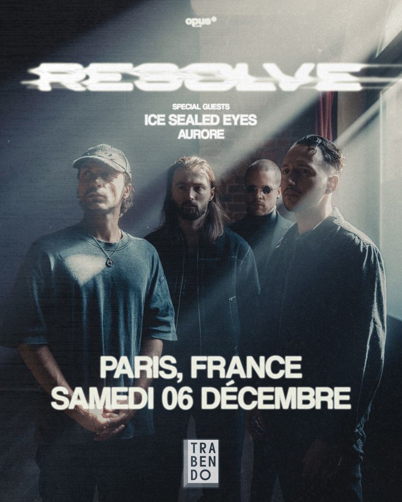 Affiche de concert de Resolve avec Ice Sealed Eyes et Aurore au Trabendo le 6 Décembre 2025