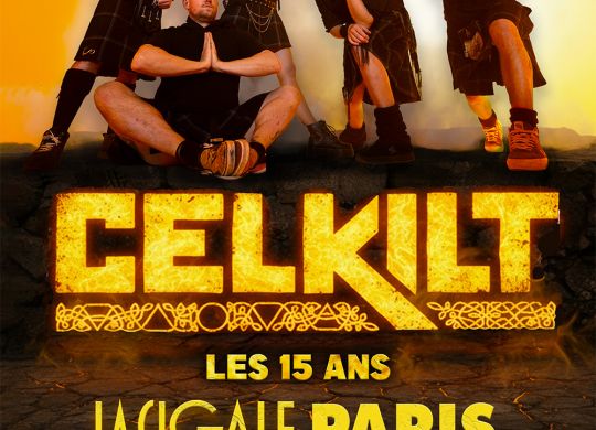 Celkilt à La Cigale