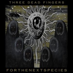 Three Dead Fingers